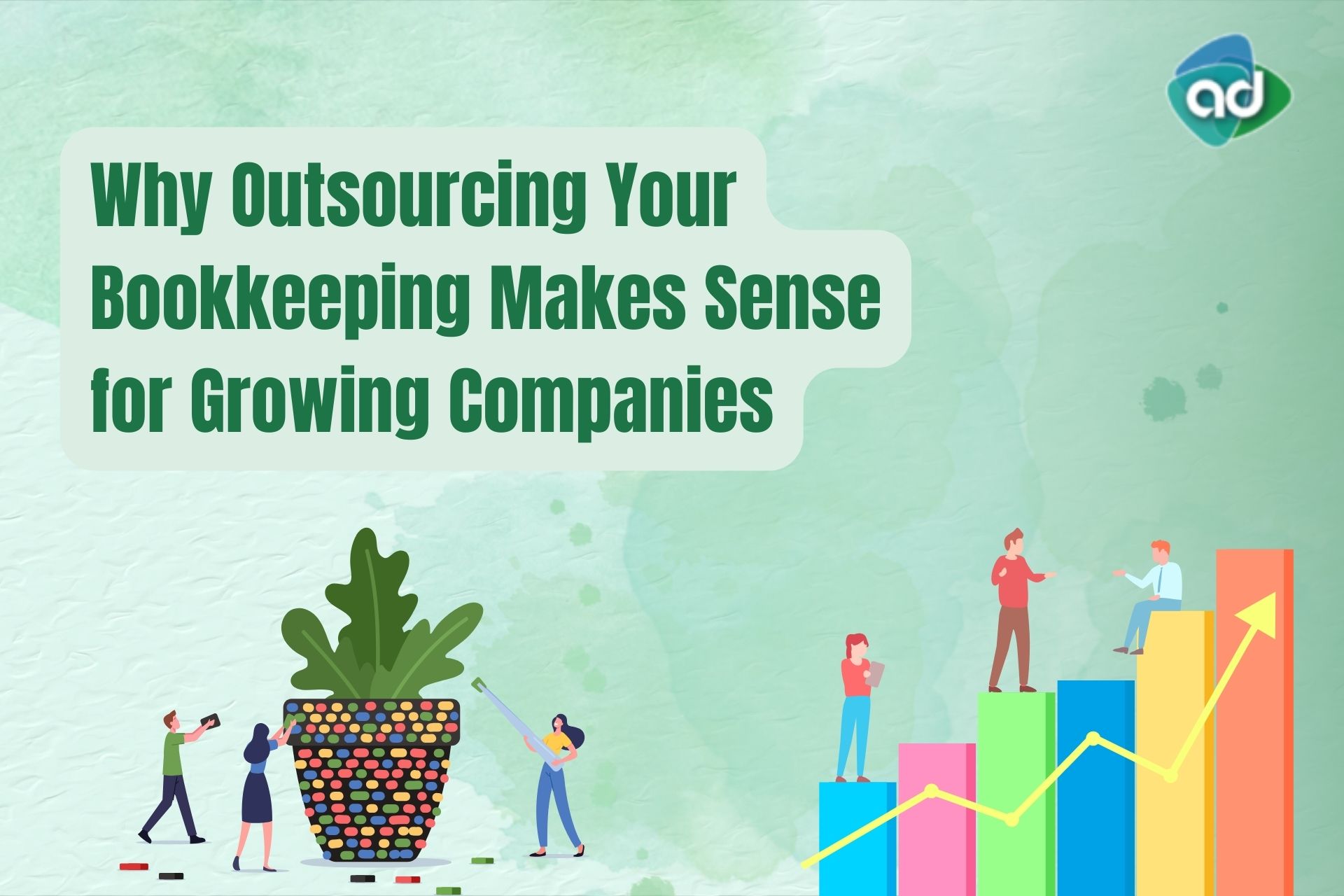 Why Outsourcing Your Bookkeeping Makes Sense for Growing Companies